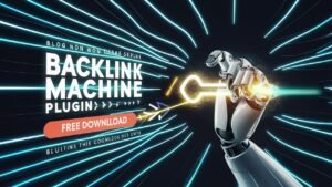 Backlink Machine Plugin free Download